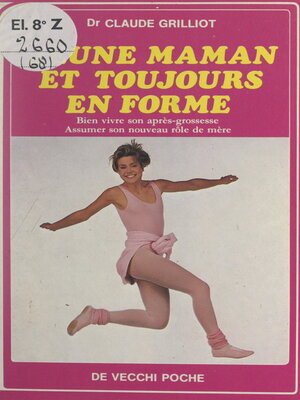 cover image of Jeune maman et toujours en forme